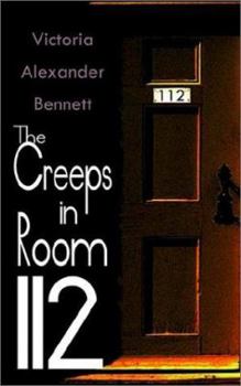 Paperback The Creeps in Room 112 Book