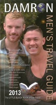 Paperback Damron Men's Travel Guide: 2013 Edition Book