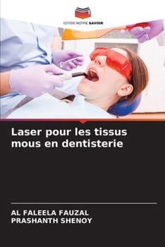 Paperback Laser pour les tissus mous en dentisterie [French] Book