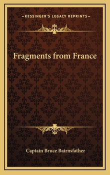 Fragments From France - Book #1 of the Fragments From France