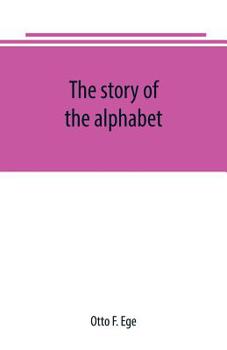 Paperback The story of the alphabet Book