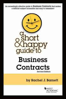 Paperback A Short & Happy Guide to Business Contracts (Short & Happy Guides) Book