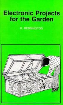 Paperback Electronic Projects for the Garden (BP) Book