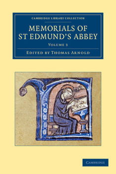 Memorials of St. Edmund's Abbey; Volume 3