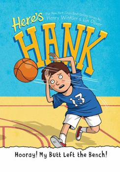 Hooray! My Butt Left the Bench!: Library Edition (Here's Hank, 10)