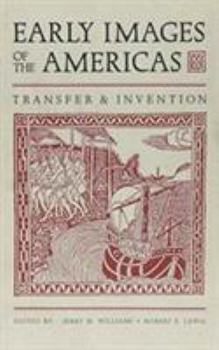 Hardcover Early Images of the Americas: Transfer and Invention Book
