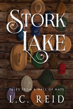 Stork Lake: Tales from a Wall of Hats