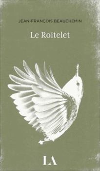 Paperback Le roitelet [French] Book