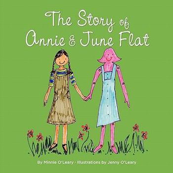 Paperback The Story of Annie & June Flat Book