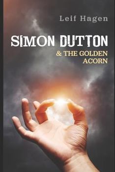 Paperback Simon Dutton & the Golden Acorn Book