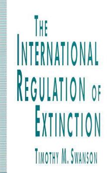 Paperback The International Regulation of Extinction Book