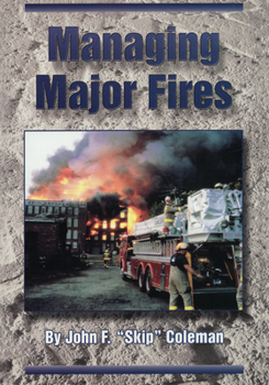 Hardcover Managing Major Fires Book