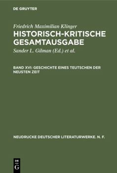 Hardcover Geschichte eines Teutschen der neusten Zeit (Neudrucke deutscher Literaturwerke. N. F., 52) (German Edition) [German] Book