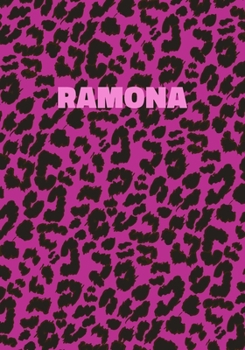 Paperback Ramona: Personalized Pink Leopard Print Notebook (Animal Skin Pattern). College Ruled (Lined) Journal for Notes, Diary, Journa Book