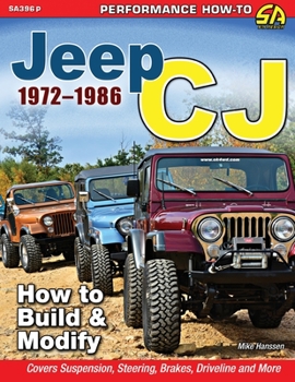 Paperback Jeep CJ 1972-1986: How to Build & Modify Book
