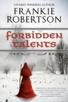 Forbidden Talents - Book #2 of the Vinlanders' Saga