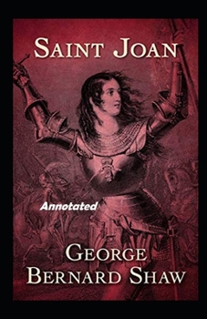 Paperback Saint Joan Annotated Book