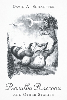 Paperback Rosalba Raccoon and Other Stories Book