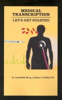 Paperback Medical Transcription Let's Get Started Book