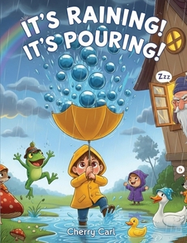 Paperback It's Raining It's Pouring Book