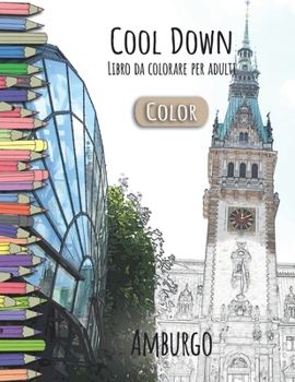 Paperback Cool Down [Color] - Libro da colorare per adulti: Amburgo [Italian] Book