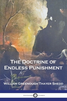 Paperback The Doctrine of Endless Punishment Book