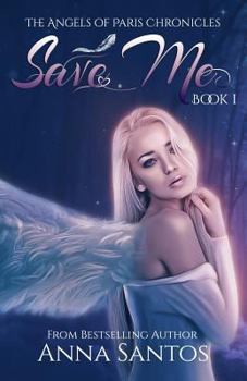 Save Me: Prequel for Captive - Book  of the Cursed Angels 