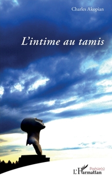 L'intime au tamis
