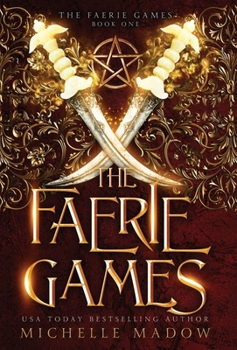Hardcover The Faerie Games Book