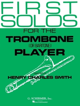 Paperback First Solos for the Trombone or Baritone Player: Trombone/Baritone and Piano Book