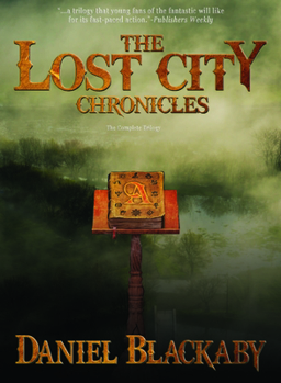 Paperback The Lost City Chronicles: The Complete Trilogy Book