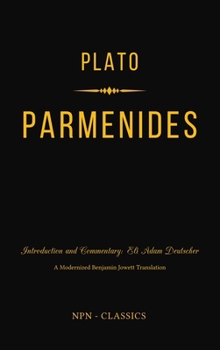 Hardcover Parmenides: A New Philosophical Introduction and Commentary (NPN-Classics) Book