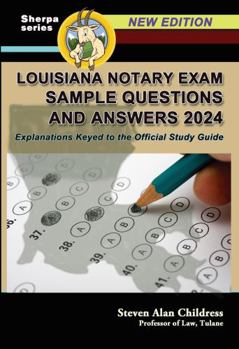 Paperback Louisiana Notary Exam Sample Questions and Answers 2024: Explanations Keyed to the Official Study Guide Book