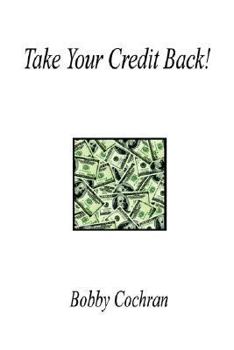 Paperback Take Your Credit Back! Book