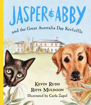 Hardcover Jasper & Abby: And the Great Australia Day Kerfuffle Book