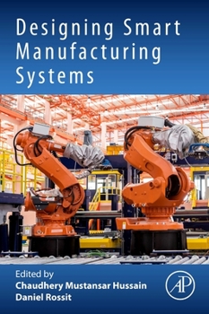 Paperback Designing Smart Manufacturing Systems Book