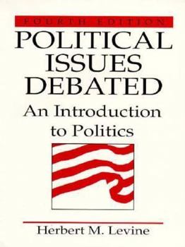 Paperback Political Issues Debated: An Introduction to Politics Book