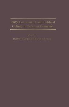 Paperback Party Government and Political Culture in Western Germany Book