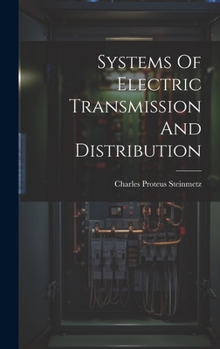 Systems Of Electric Transmission And Distribution