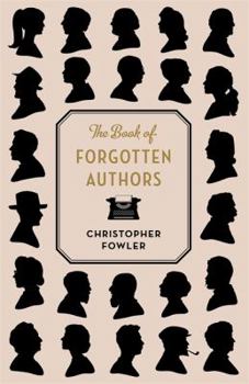 Hardcover The Book of Forgotten Authors Book