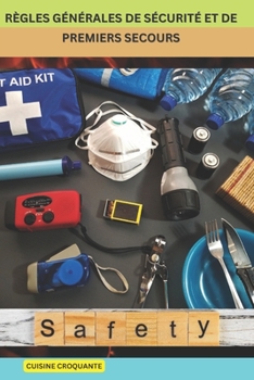 R?gles G?n?rales de S?curit? Et de Premiers Secours