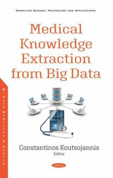 Paperback Medical Knowledge Extraction from Big Data Book