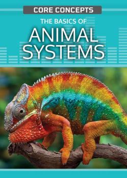 Library Binding The Basics of Animal Systems Book