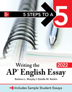 Paperback 5 Steps to a 5: Writing the AP English Essay 2022 Book