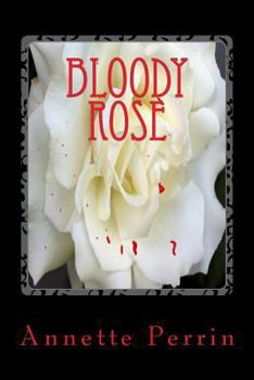 Paperback Bloody Rose Book