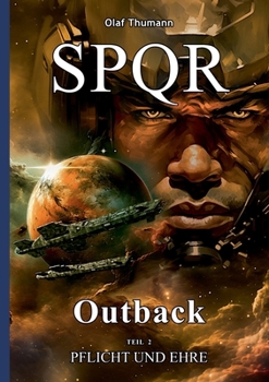 Paperback Spqr Outback: Pflicht und Ehre [German] Book