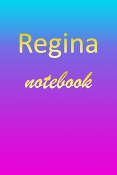 Paperback Regina: Blank Notebook - Wide Ruled Lined Paper Notepad - Writing Pad Practice Journal - Custom Personalized First Name Initia Book