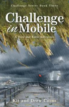 Paperback Challenge in Mobile: A Dave and Katie Adventure Book