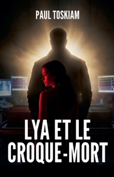 Paperback Lya et le croque-mort (French Edition) [French] Book