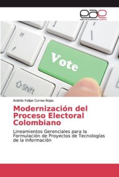 Paperback Modernización del Proceso Electoral Colombiano [Spanish] Book